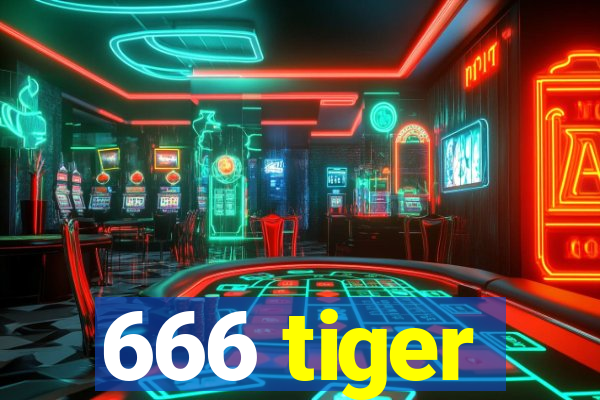 666 tiger